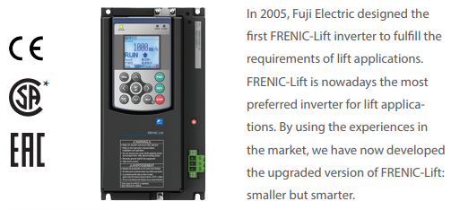 Fuji Electric drive FRENIC-Lift (FRN-LM2A) series is designed to fulfill the requirements of lift applications.